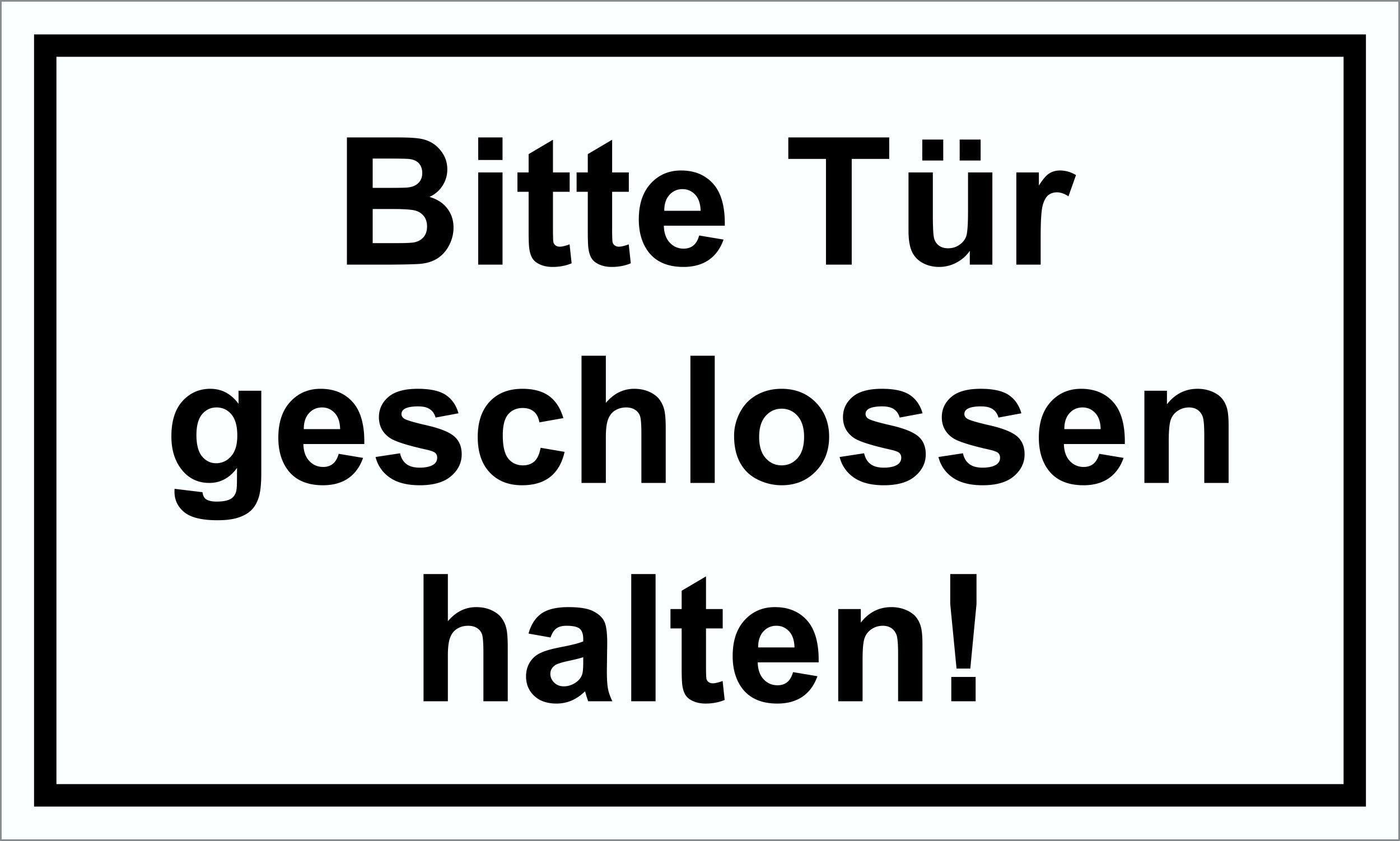 Hermann Schütz Hinweisschild Bitte Tür geschlossen halten! 150x250 mm Kunststoff, (1 St)