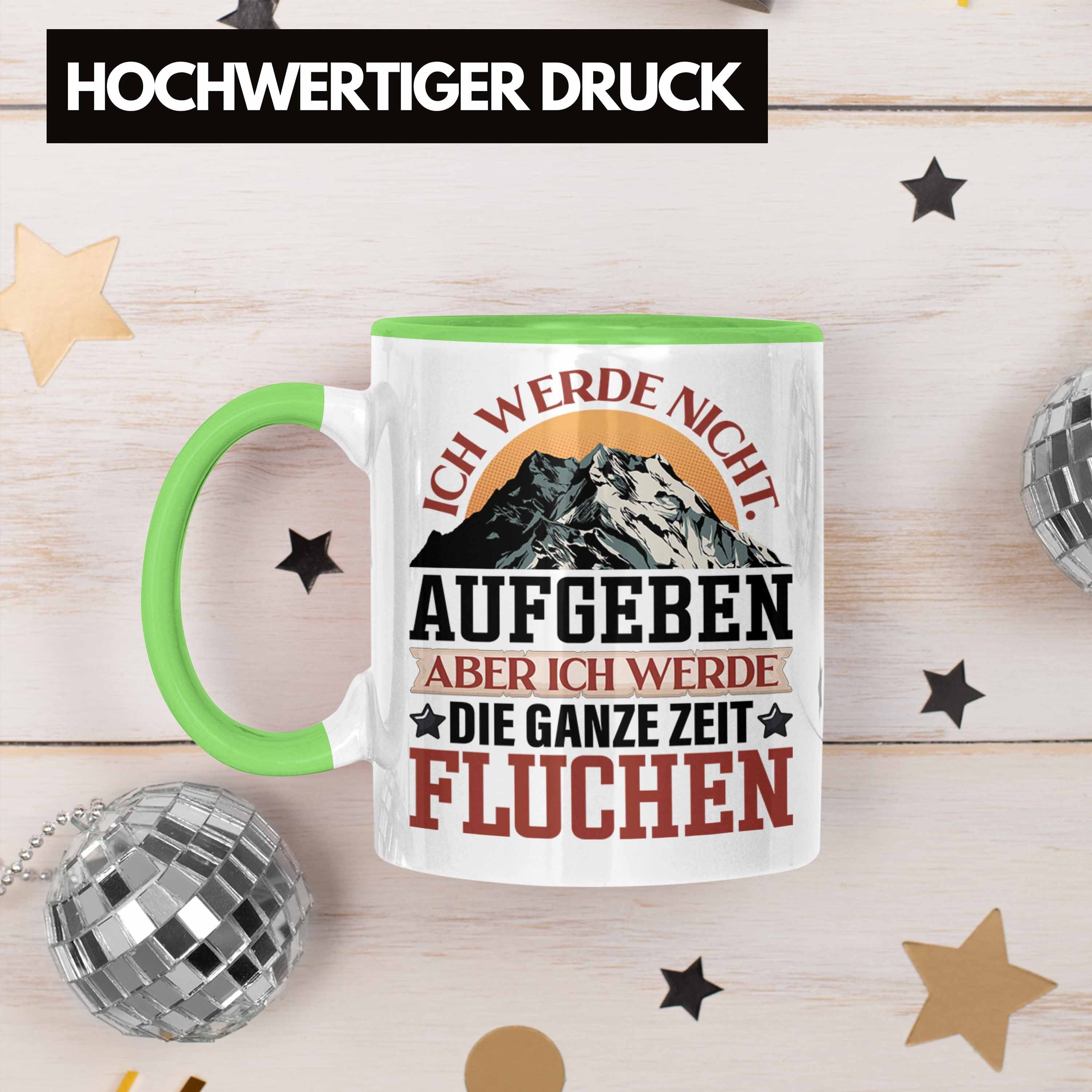 Trendation Tasse Wandern Tasse Geschenk Spruch Aufgeben Grün Aber Wanderer F Werde Ich Nicht