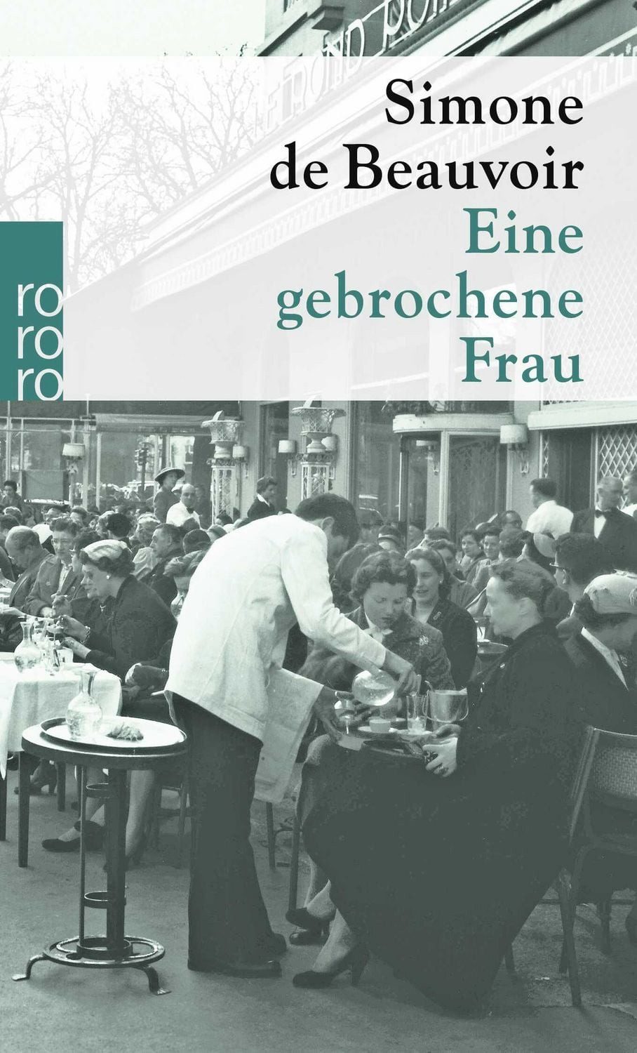 Eine gebrochene Frau / Simone de Beauvoir