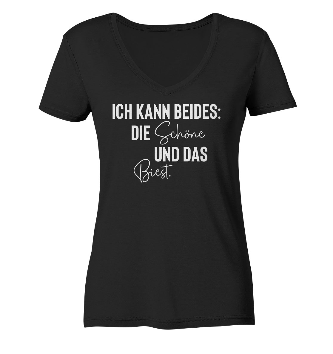 V-Neck Hohe Hohe - Schöne Biest" und beides: Frauen in Die kann "Ich Deutschland, das T-Shirt Waschbeständigkeit, Shirt RABUMSEL Farbbrillianz Bedruckt
