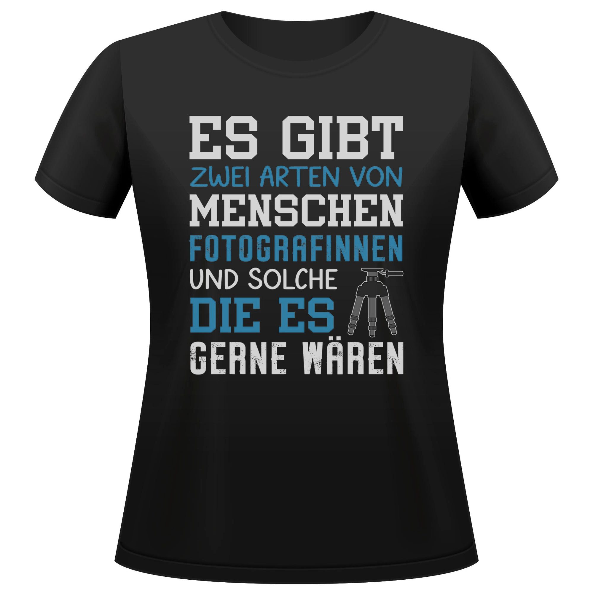 T-Shirt Fotografin Geschenk Frauen Spruch Beruf Ausbildung Studium Abschluss