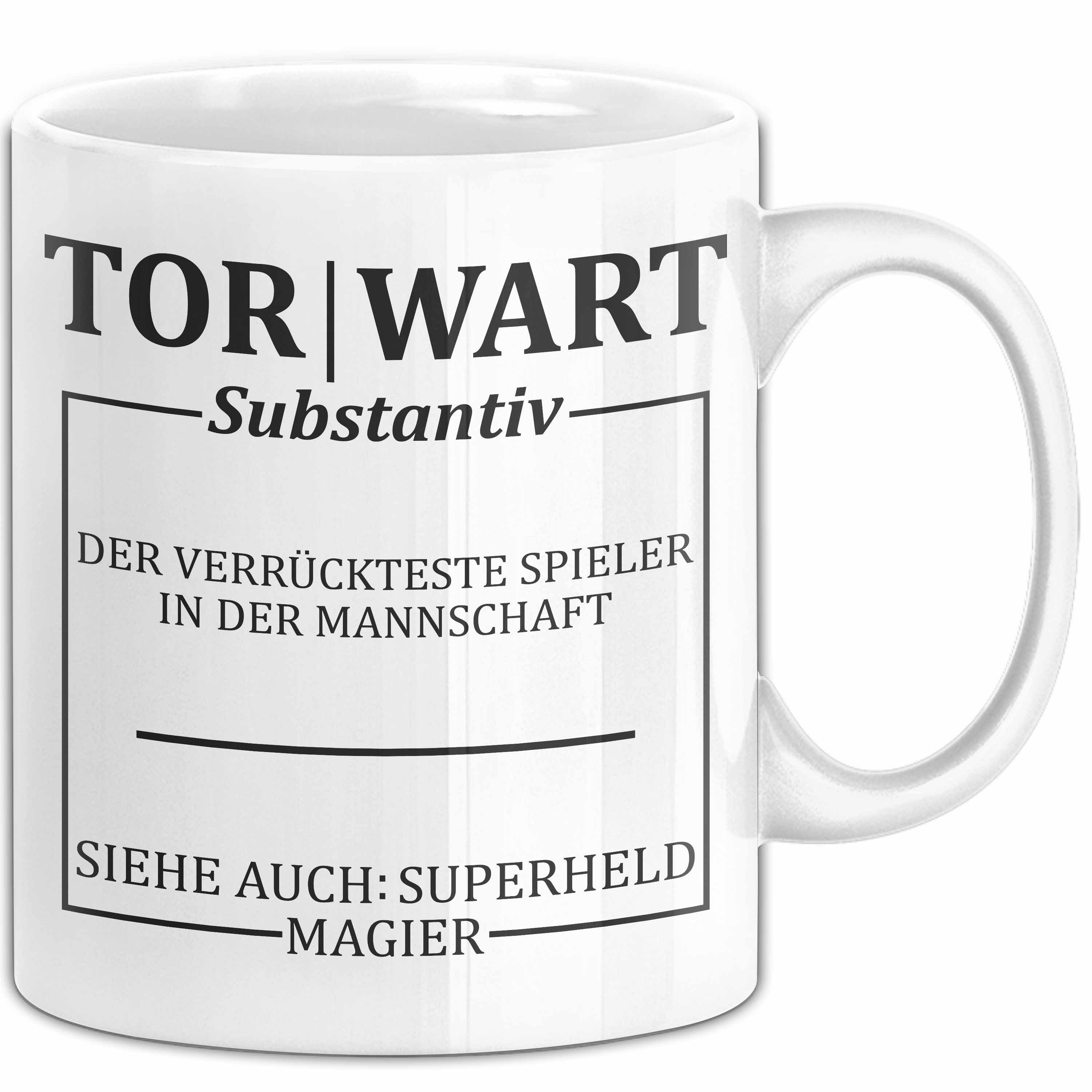 Tasse Lustige Torwart Tasse Geschenk Torwartin Geschenk
