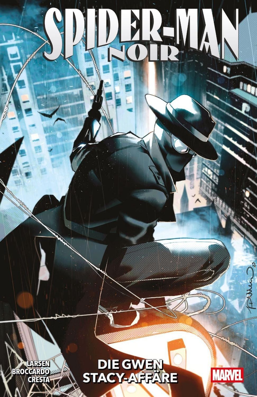 Spider-Man Noir: Die Gwen Stacy-Affäre / Erik Larsen, Andrea Boccardo, Marika Cresta