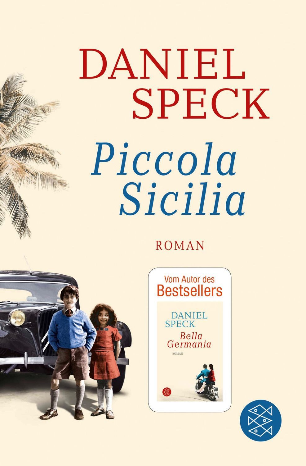 Piccola Sicilia / Daniel Speck