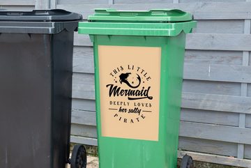 MuchoWow Wandsticker Meerjungfrau - Zitate - Pirat (1 St), Mülleimer-aufkleber, Mülltonne, Sticker, Container, Abfalbehälter