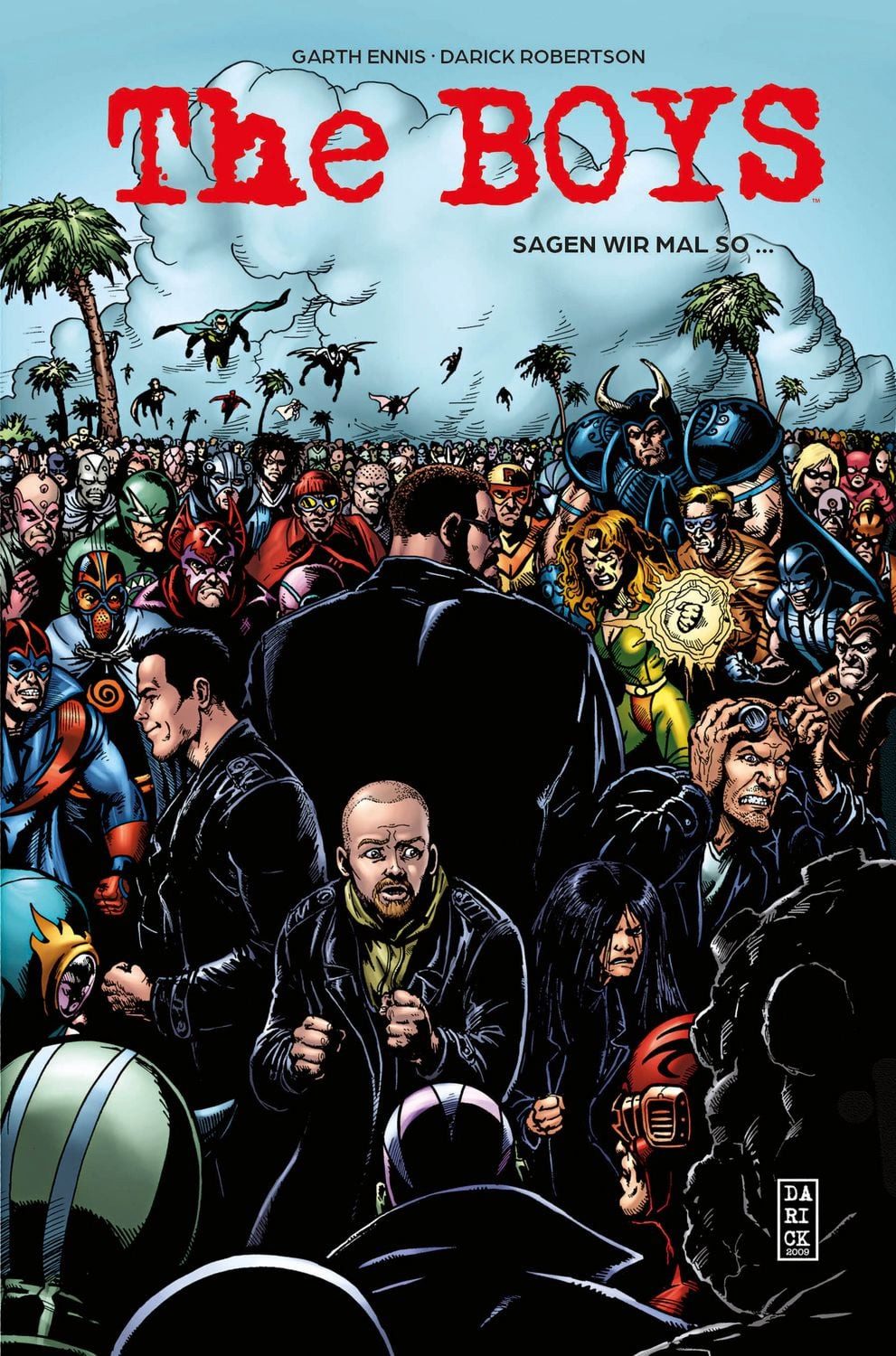 The Boys (Pocket Edition) / Garth Ennis, Darick Robertson, John McCrea, Keith Burns, Carlos Ezquerra, Bd. 3: Sagen wir mal so ...