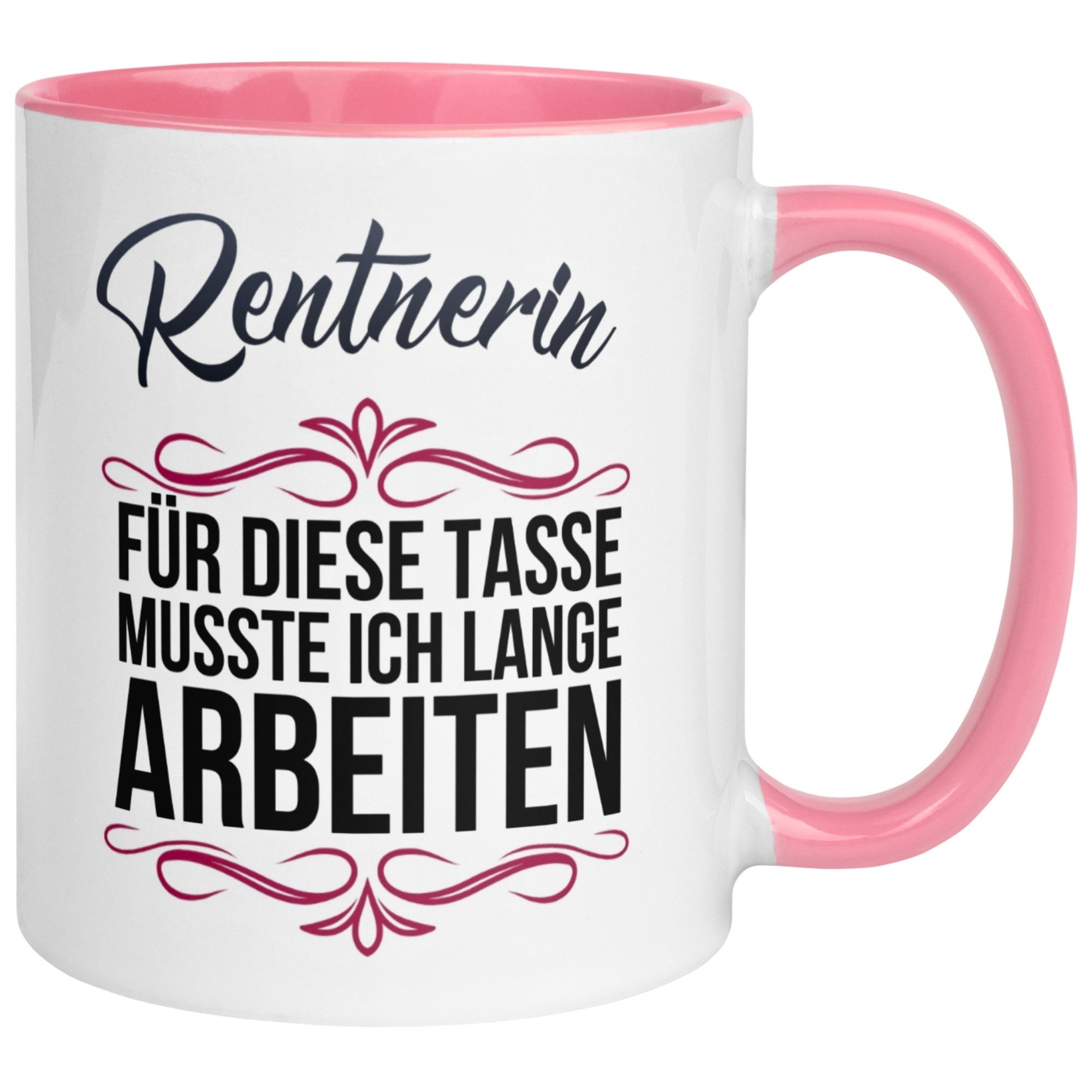 Momentals Tasse Rentnerin – „Dafür musste ich lange arbeiten“ – Geschenk Rente Frau, Gratis Versand · Links-&Rechtshänder · Spülmaschinenfest