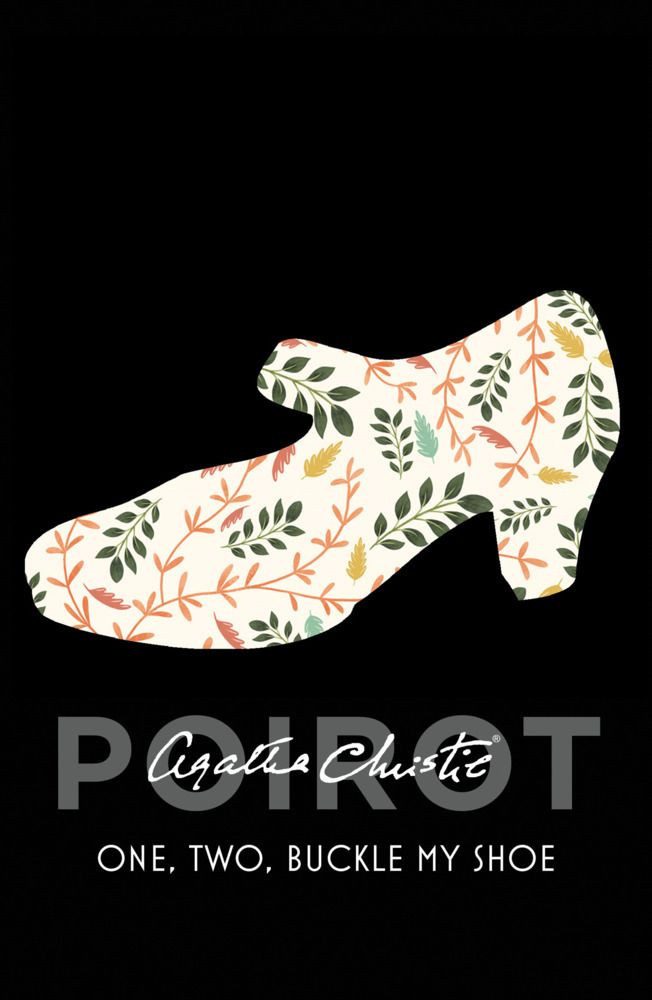 One, Two, Buckle My Shoe / Agatha Christie, A Classic Hercule Poirot Mystery