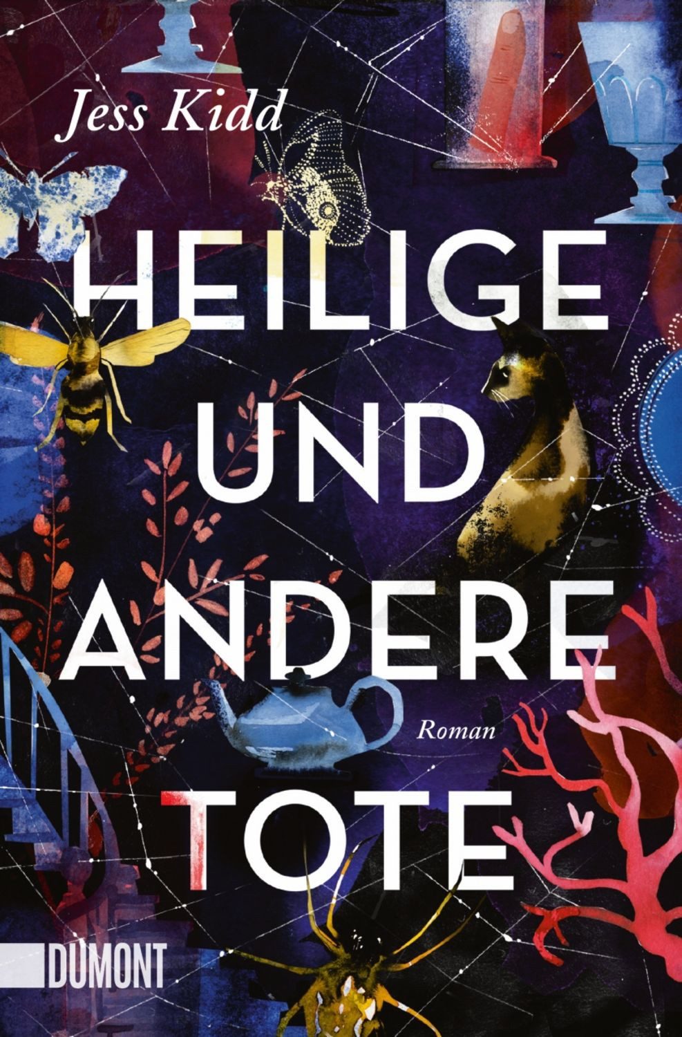 Heilige und andere Tote / Jess Kidd