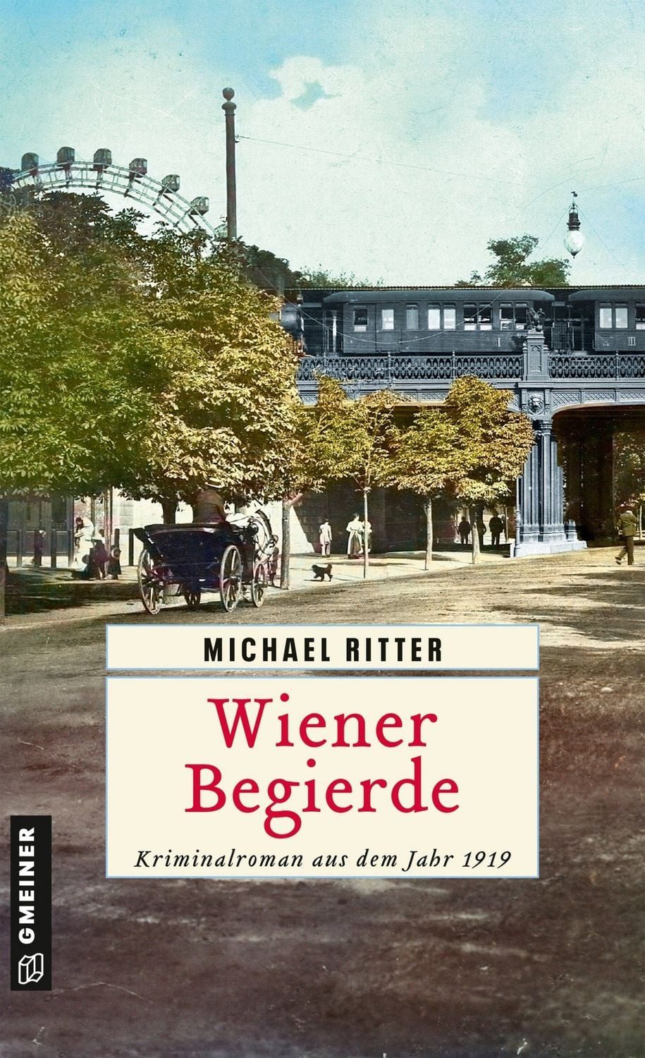 Wiener Begierde / Michael Ritter
