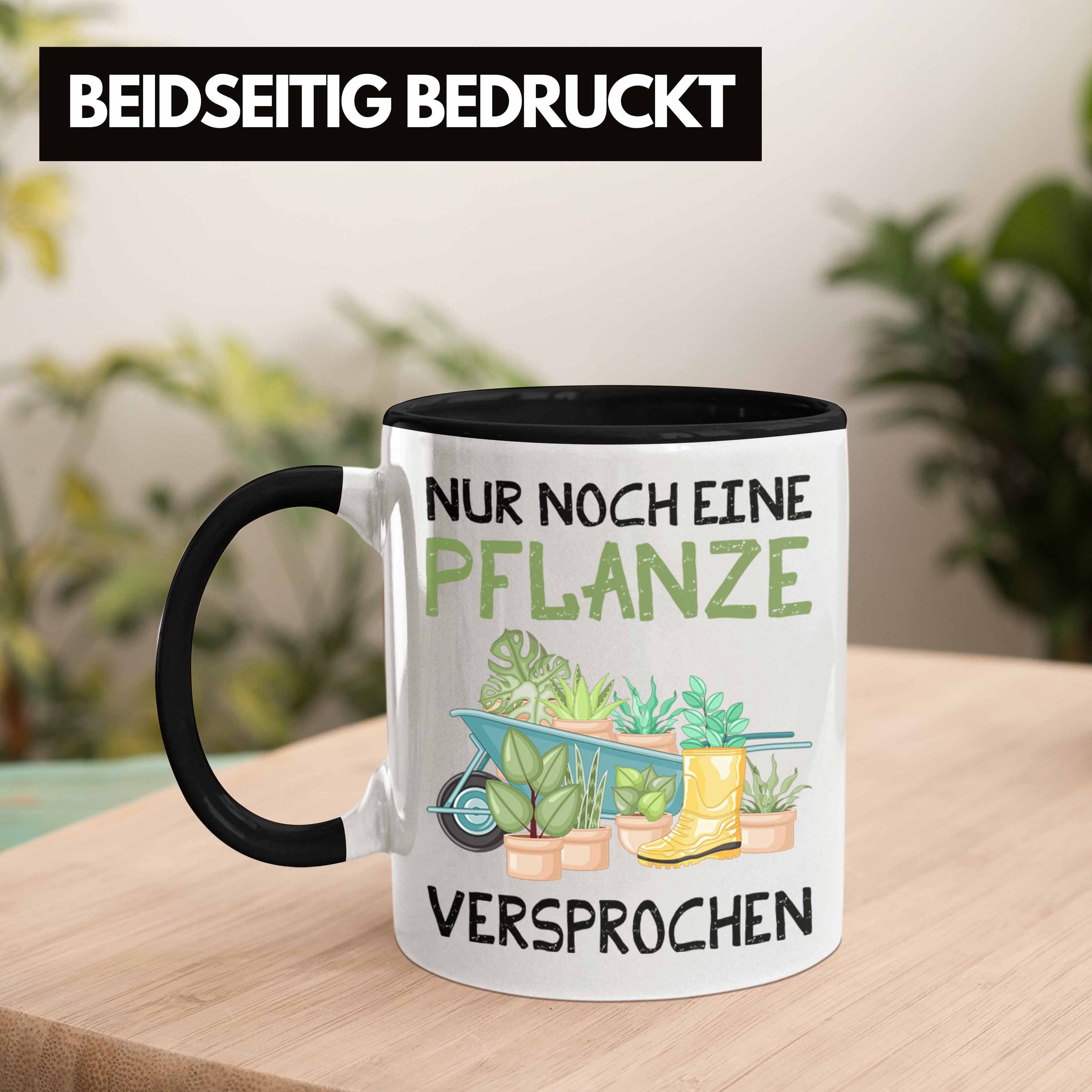 Hobbyg Geschenk Nur Tasse Tasse Trendation Garten Schwarz Gärtner Eine Noch Versprochen Pflanze