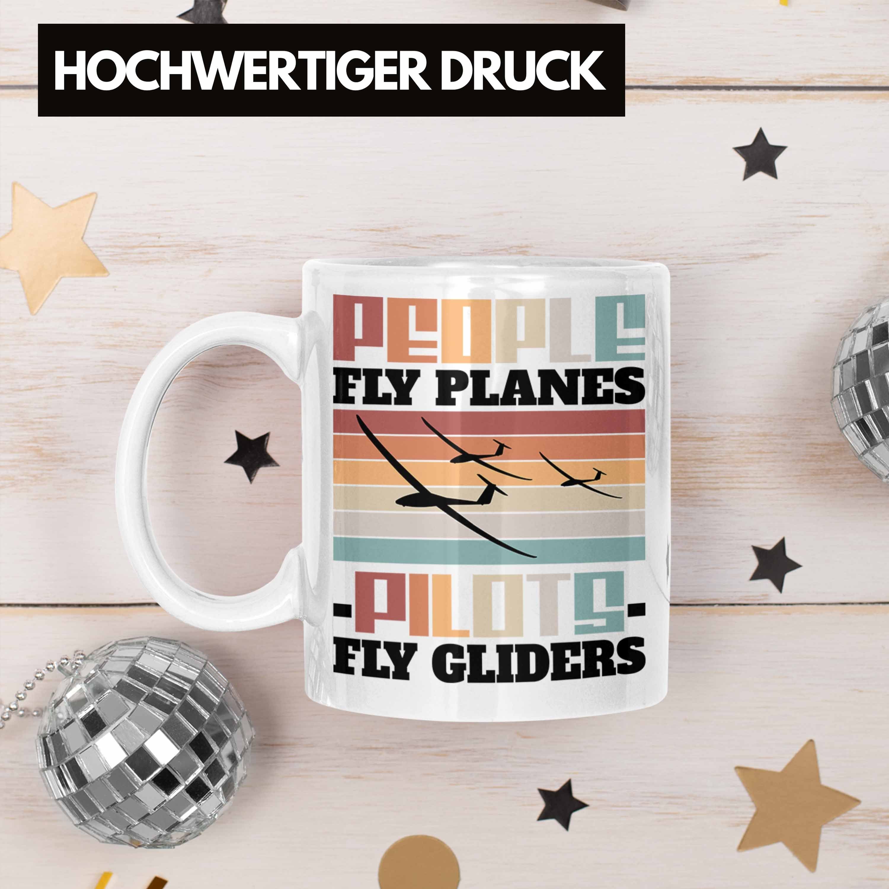 Trendation Tasse Pilots Play Gliders Weiss Segelflieger Segelflugzeug Spruch Seg Geschenkidee