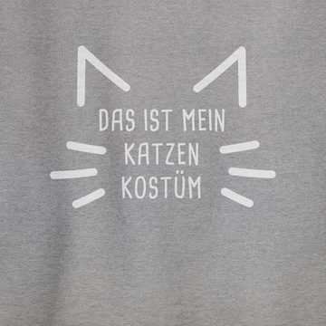 Shirtracer Sweatshirt Das ist mein Katzen Kostüm - Cat Katze Katzenkostüm Cats (1-tlg) Karneval Outfit