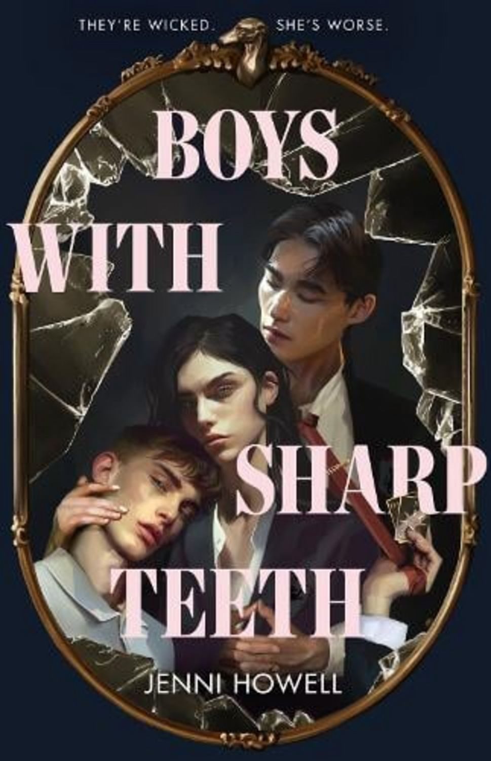 Boys With Sharp Teeth / Jenni Howell