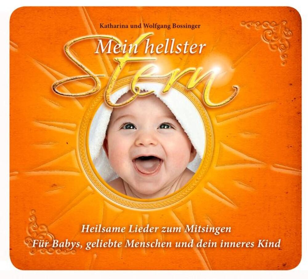 Lindner Hörspiel Mein hellster Stern - Heilsame Lieder zum Mitsingen