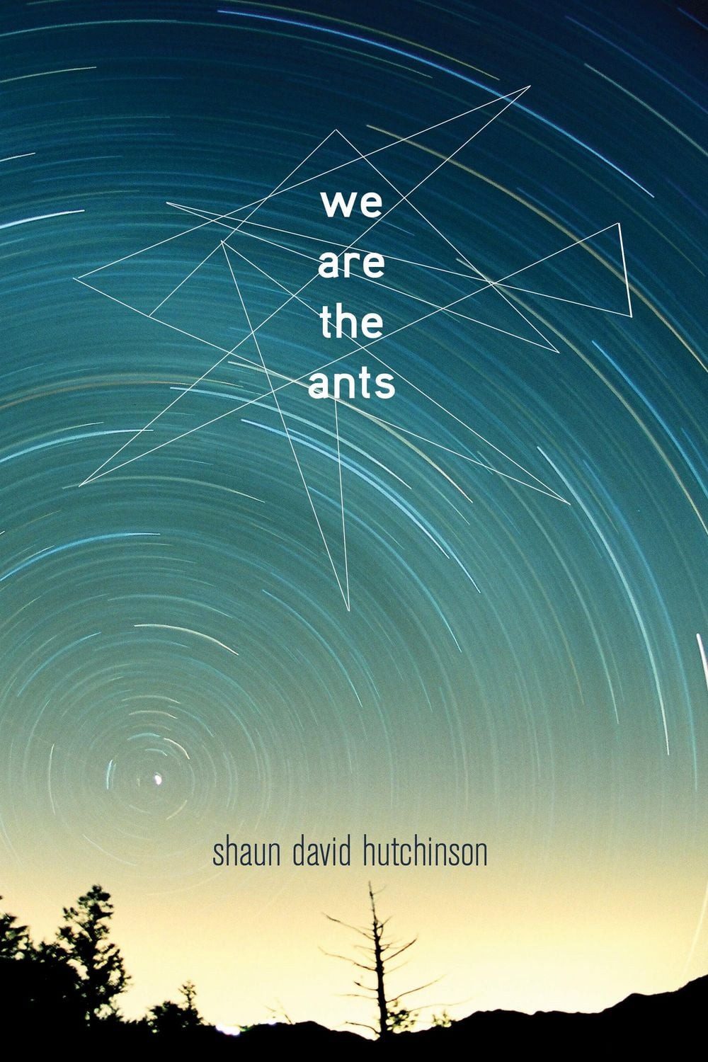 We Are the Ants / Shaun David Hutchinson