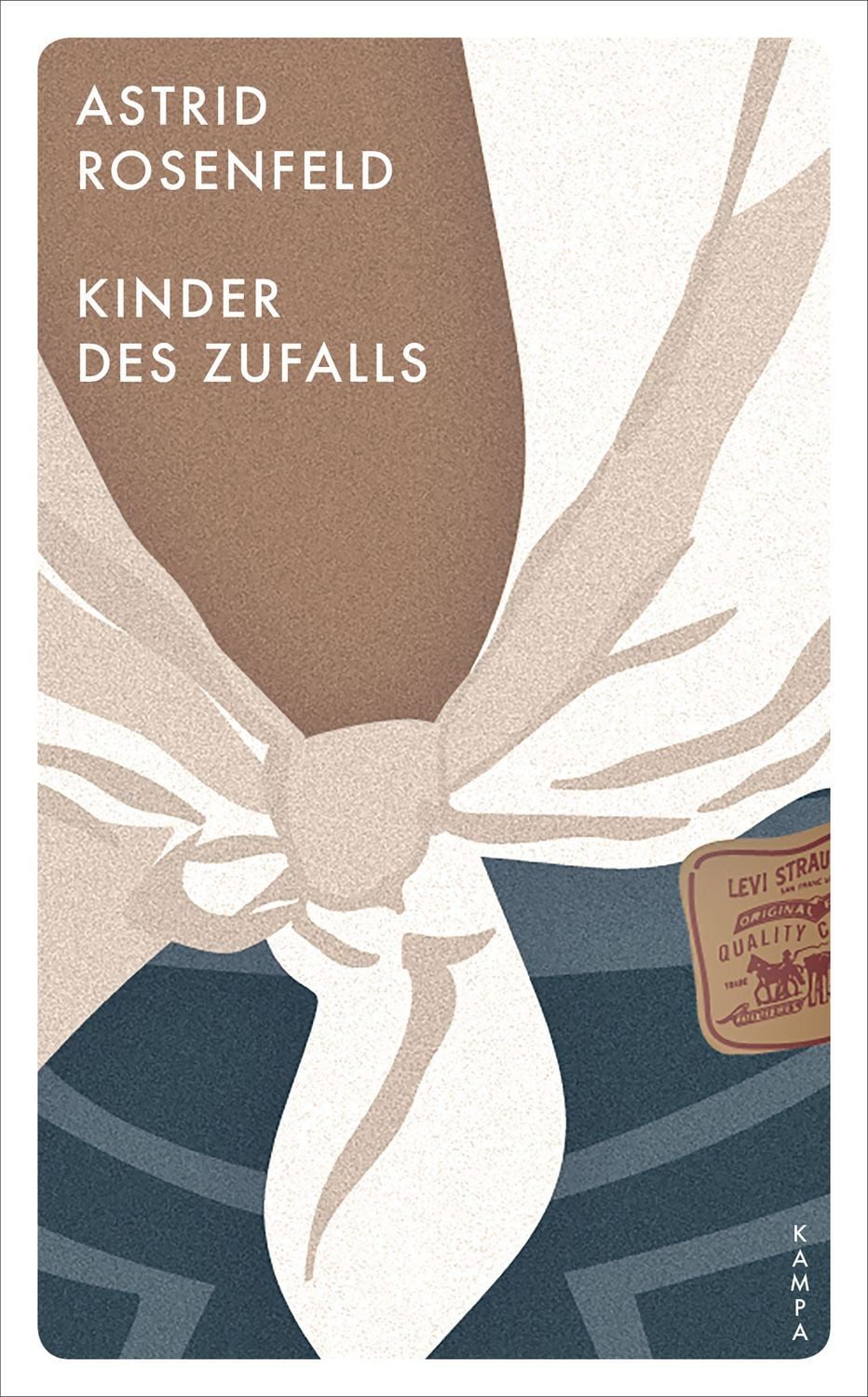 Kinder des Zufalls / Astrid Rosenfeld