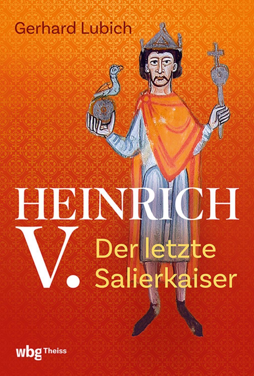 Heinrich V. / Gerhard Lubich