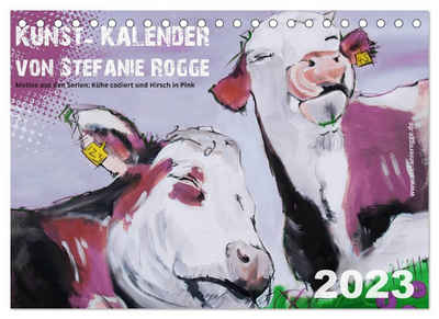 CALVENDO Wandkalender »Kunst-Kalender von Stefanie Rogge (Tischkalender 2023 DIN A5 quer)«