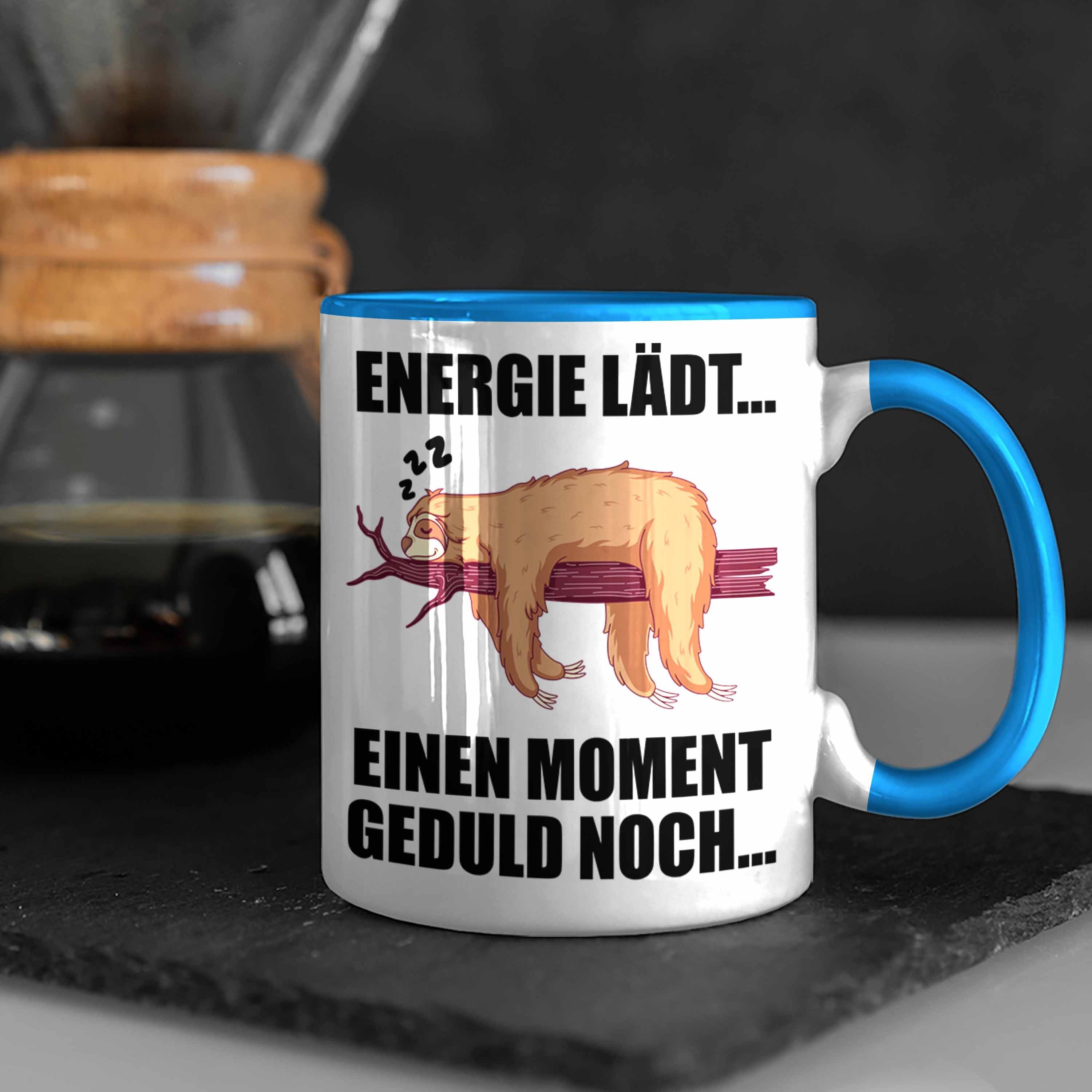 Spruch Faultier Kaffeetasse Trendation Tasse Geschenk Trendation Kollege mit Frauen Blau Männer - Arbeitskollege Tasse