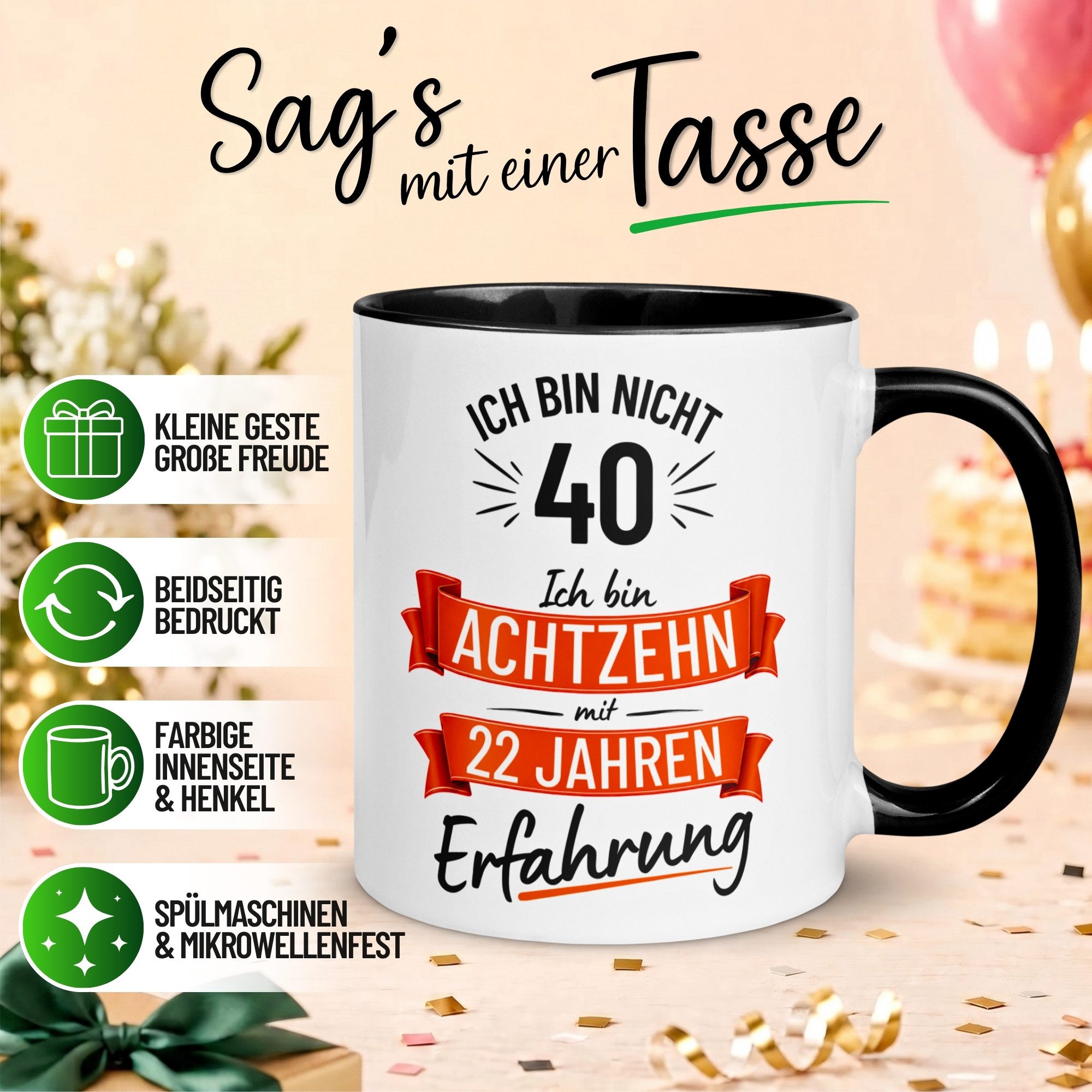 Momentals Tasse 40 Geburtstag Mann – „Nicht 40 – Ich hab Erfahrung“ – Geschenk Männer, Gratis Versand · Links-&Rechtshänder · Spülmaschinenfest
