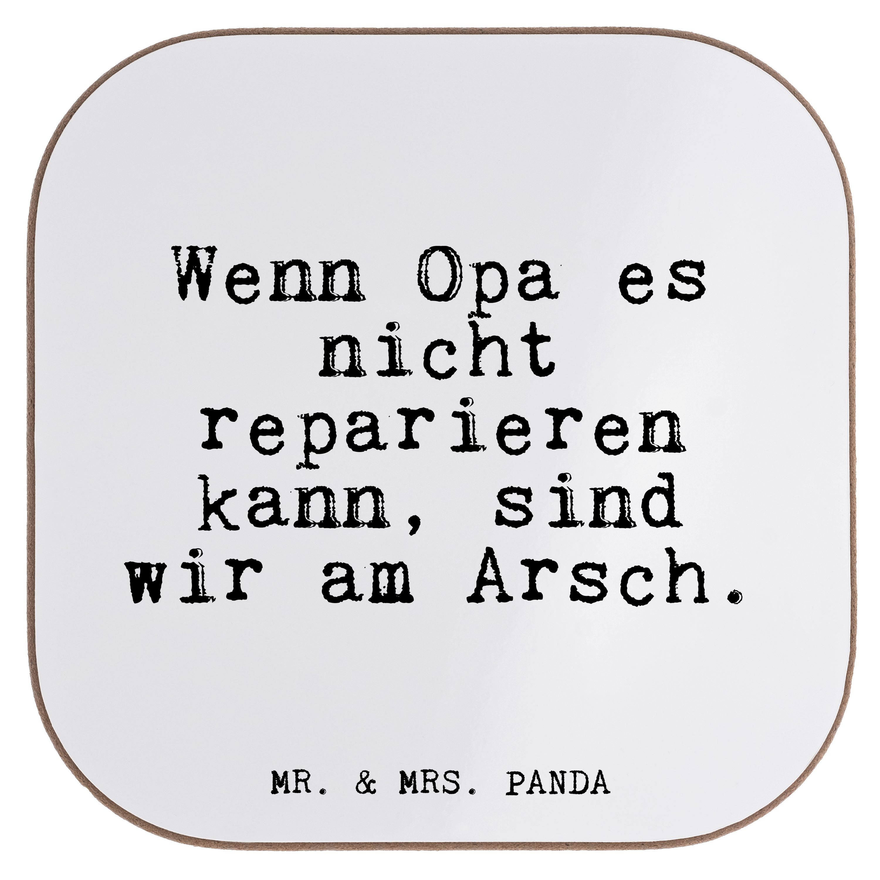Mr. & Mrs. Panda Getränkeuntersetzer Wenn Opa es nicht... - Weiß - Geschenk, Papa, Glasuntersetzer, Bierde, 1-tlg.