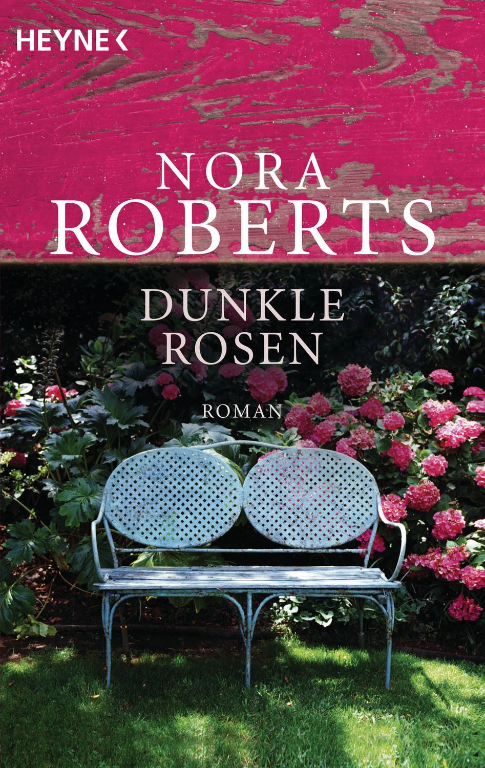 Dunkle Rosen / Nora Roberts