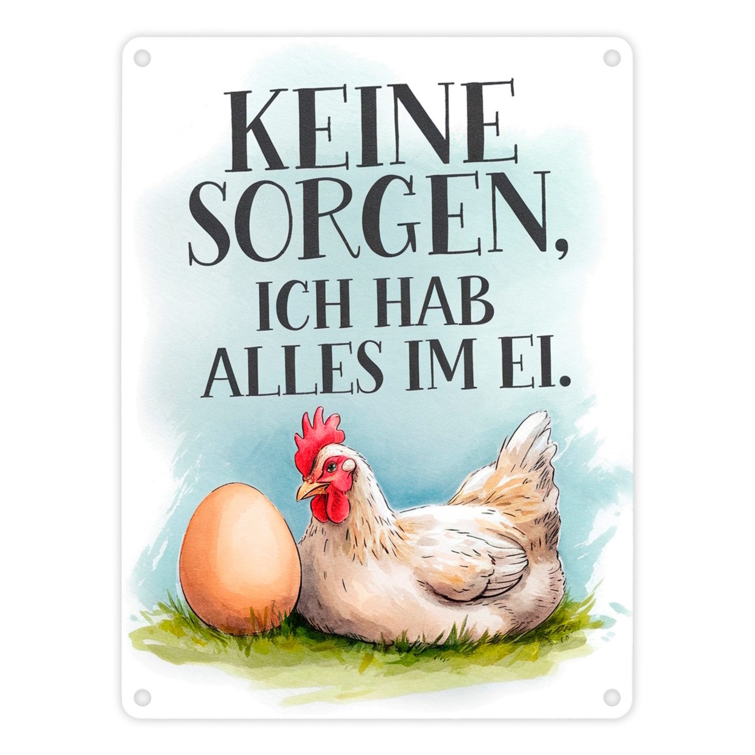 Metallschild Keine sorge, alles im Ei Metallschild in 15x20 cm Huhn und Ei