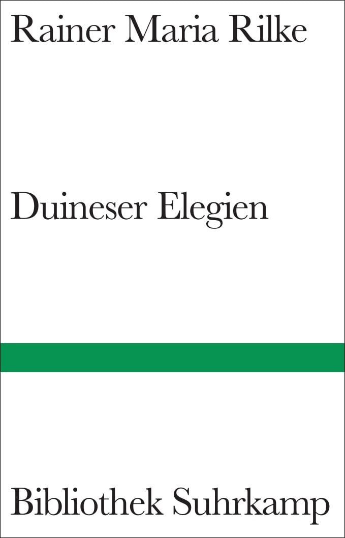 Duineser Elegien / Rainer Maria Rilke, Mit e. Essay v. Peter Szondi