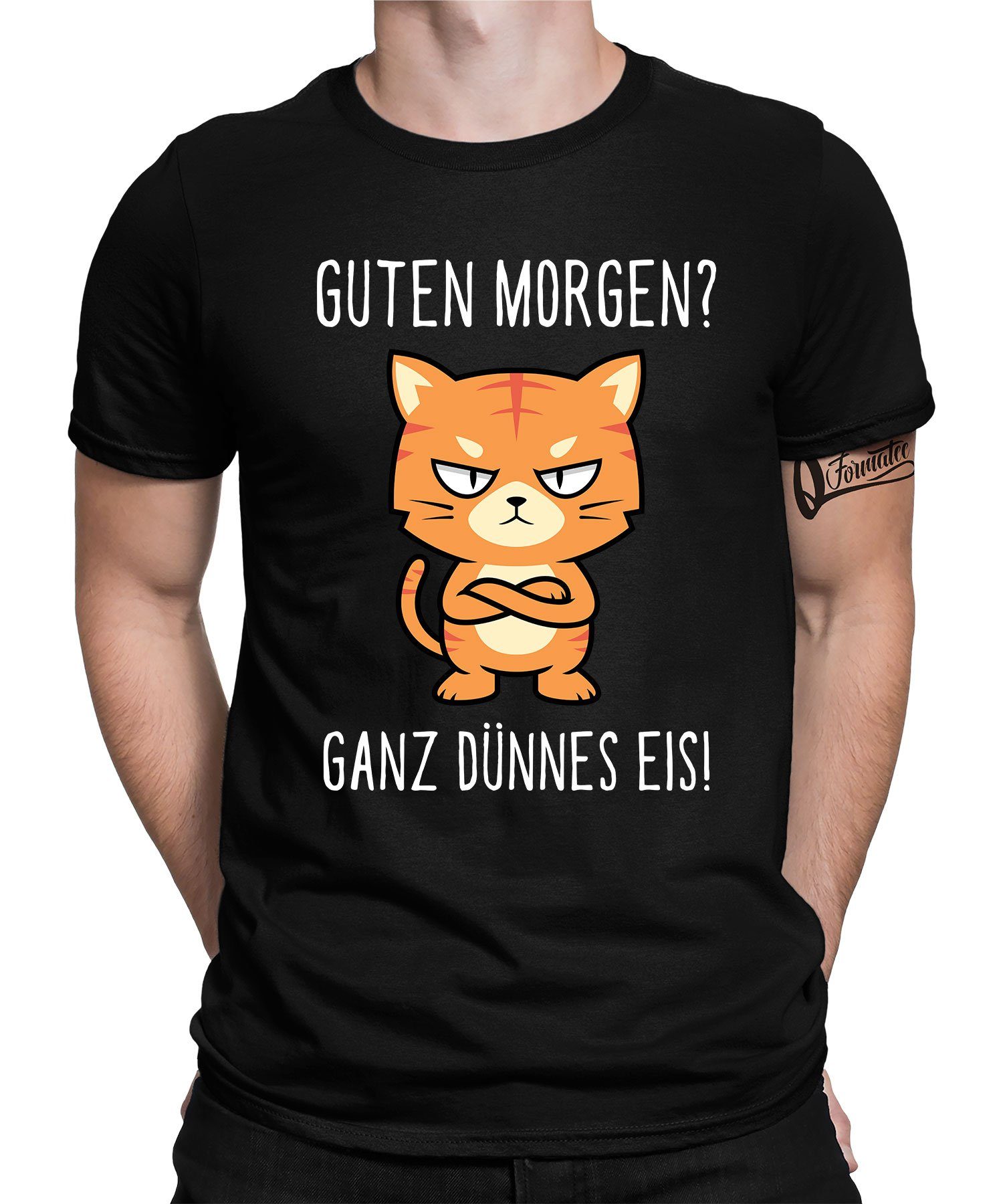 Quattro Formatee Kurzarmshirt Katze Ganz Dünnes Eis Morgen - Lustiger Spruch Statement Herren T-Shir (1-tlg) Schwarz