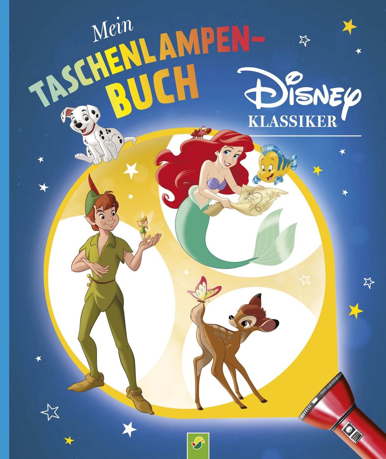 Kinderbuch Mein Taschenlampenbuch Disney Klassiker Für alle Disney-Fans! Mit Foli Schwager & Steinlein Verlag