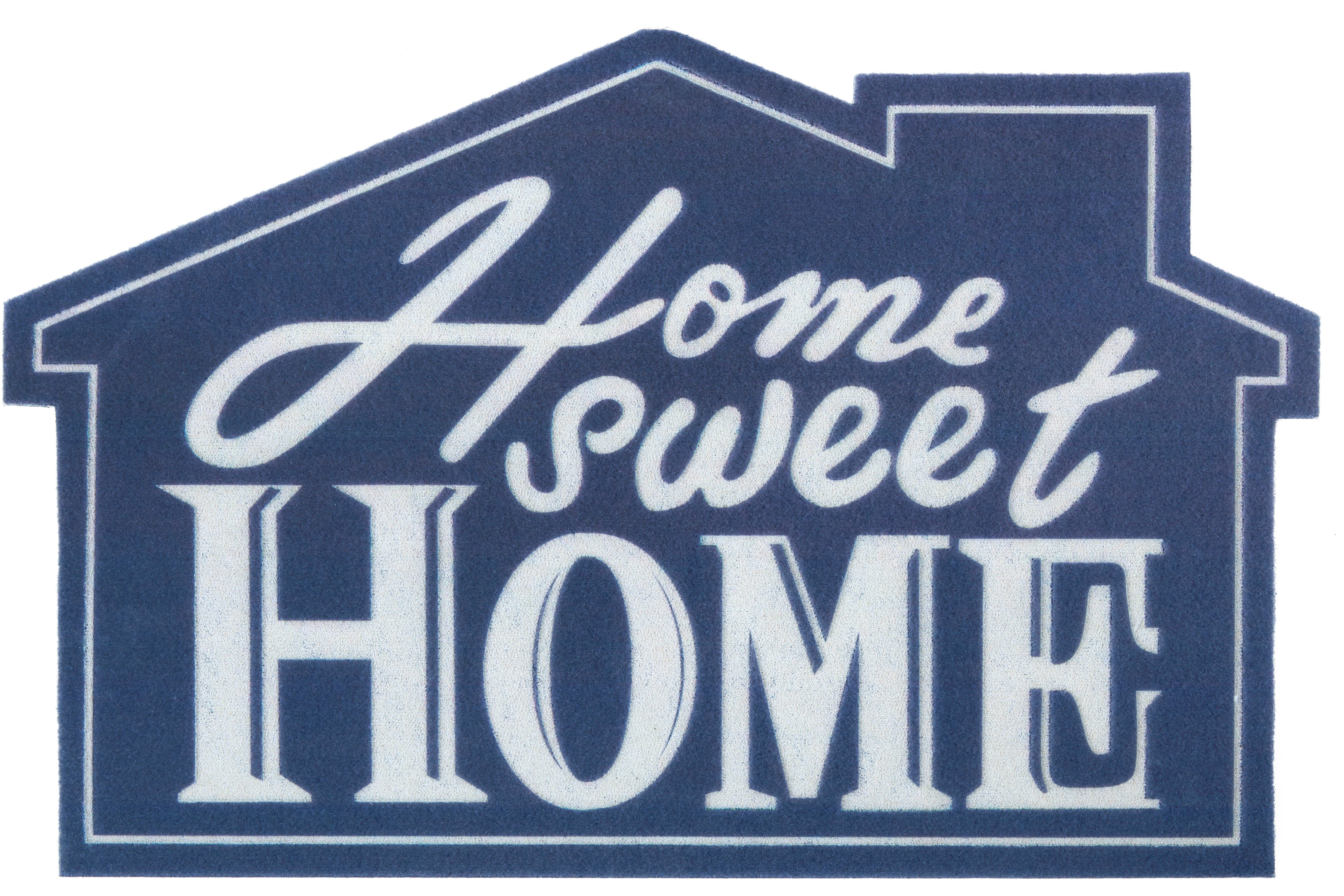 Fußmatte Home sweet Home Haus, mm, Pflegeleicht, Rutschfest Robust, Türvorleger, 6 mit my Höhe: home, Motivform, Spruch