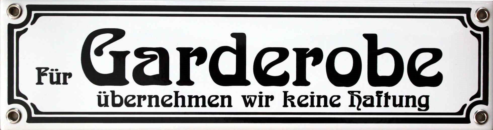 Elina Email Schilder Hinweisschild Für Garderobe keine Ha. ftung, (Emaille/Email)