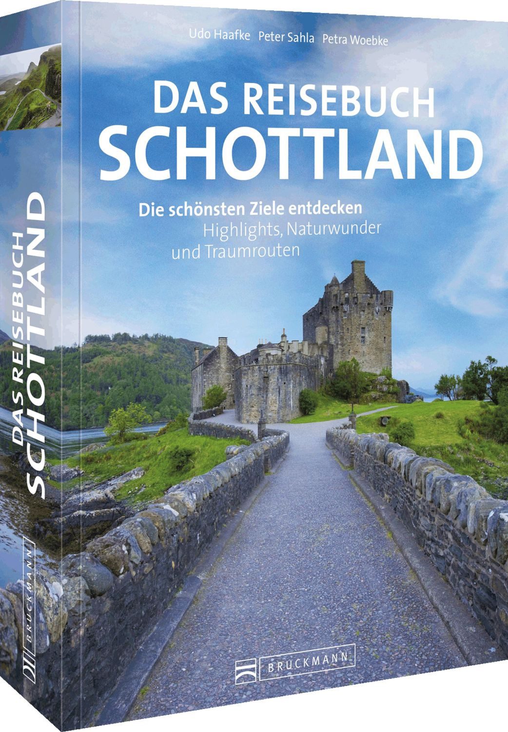 Das Reisebuch Schottland / Udo Haafke, Peter Sahla