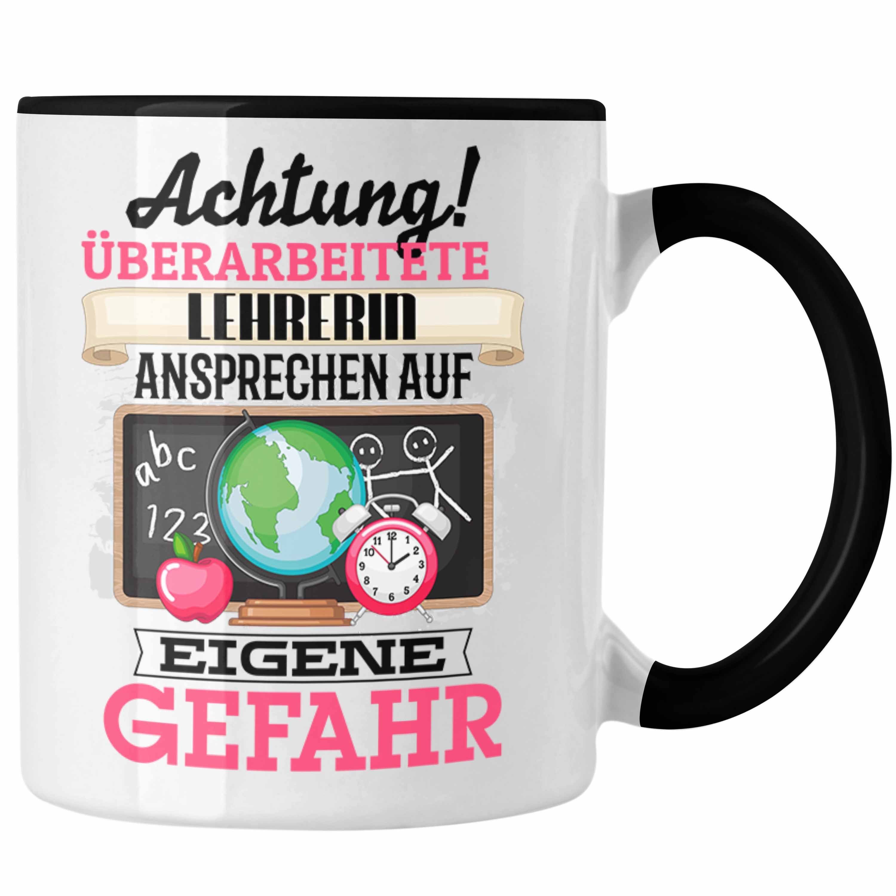Trendation Tasse Lehrerin Tasse Geschenk Schwarz für Lustiger Spruch Geschenkidee Kaffeebecher