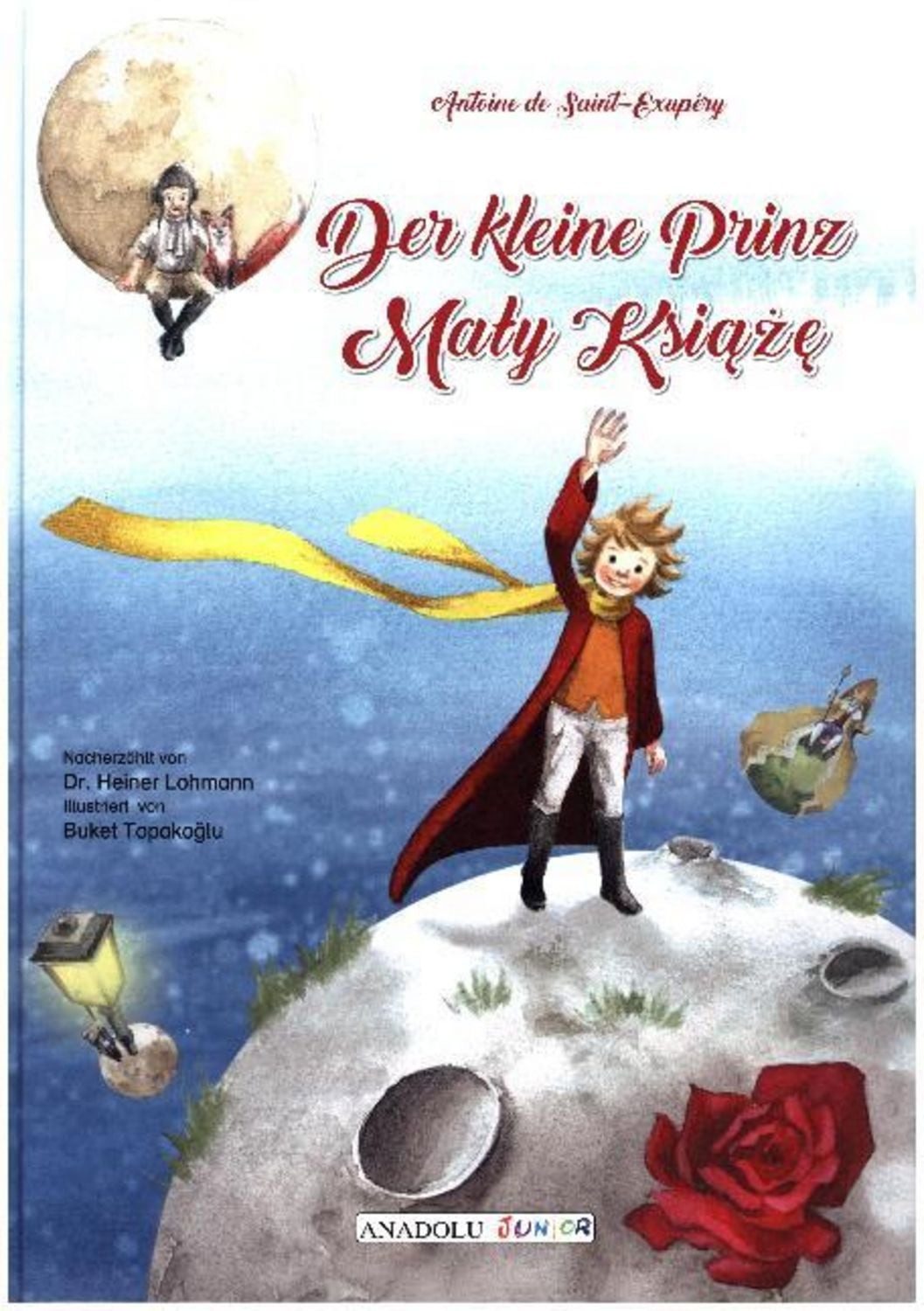 Der kleine Prinz, deutsch-polnisch / Antoine de Saint-Exupery