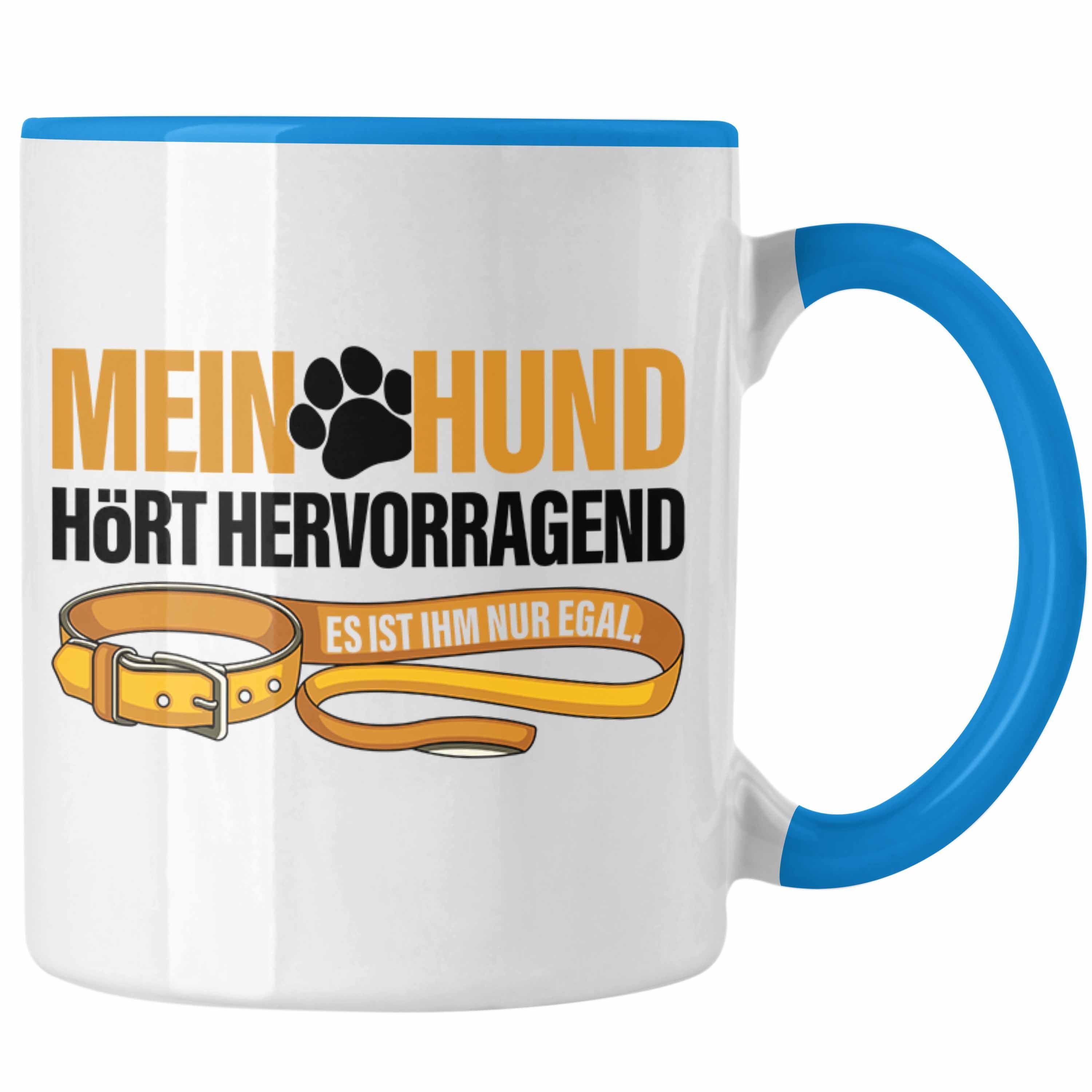 Trendation Tasse TRENDATION Tasse Hundeliebhaber Hundemama Hundepapa Hund Spruch Kaffeetasse Geschenk Blau