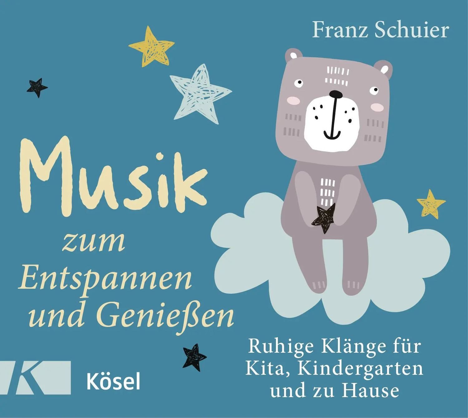 Kösel Verlag Hörspiel Musik zum Entspannen und Genießen