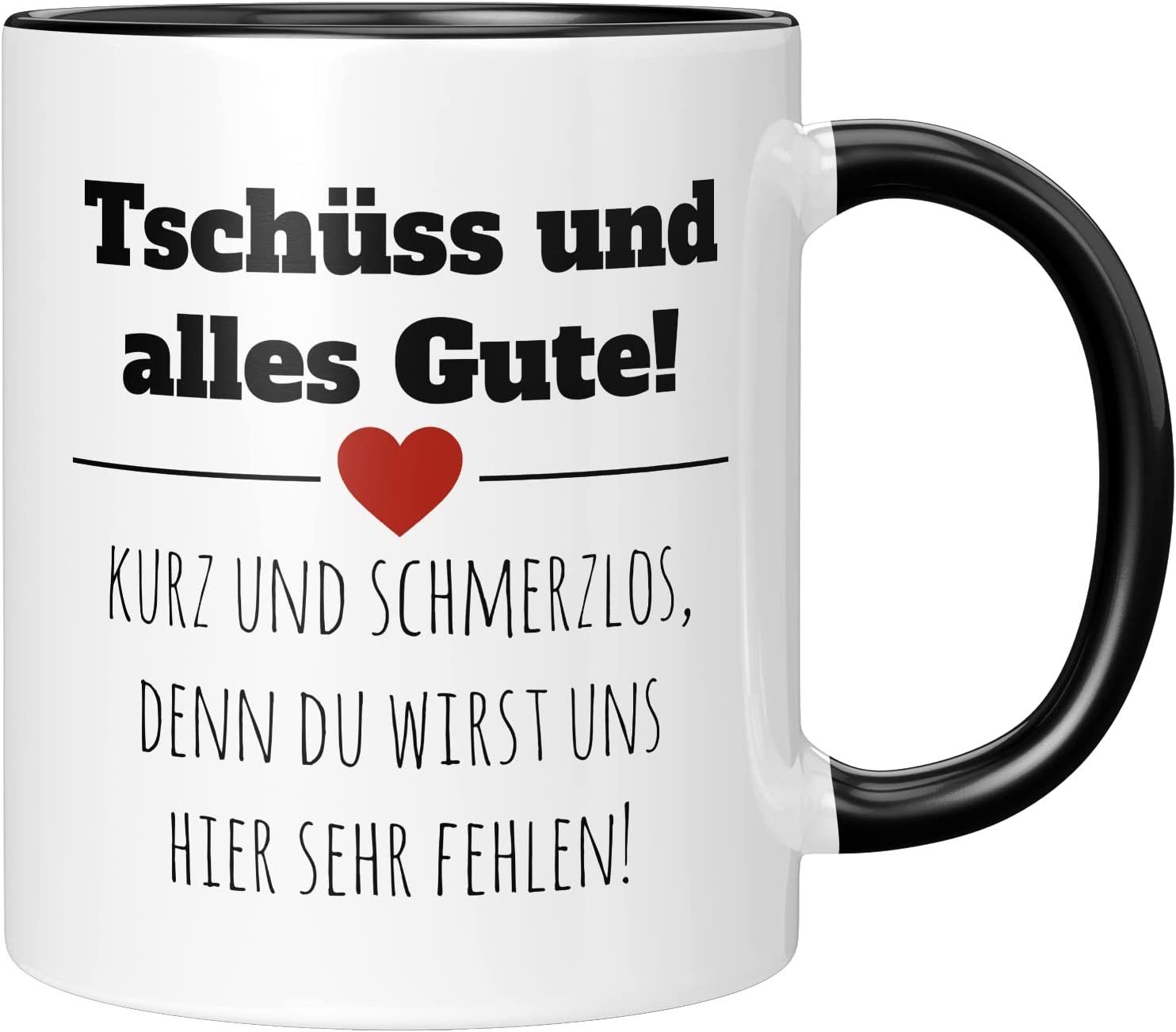 TassenTicker Tasse TASSENTICKER - Tschüss und alles gute! - Abschiedsgeschenk -Jobwechsel, 330ml Schwarz