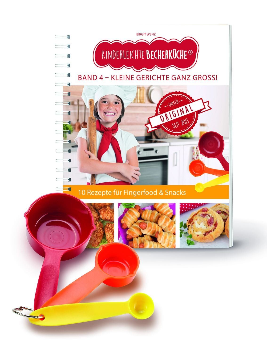Kinderleichte Becherküche - Kleine Gerichte ganz groß! (Band 4) Kinder / Birgit Wenz, Kinder-Kochbuch mit 12 herzhaften Rezepten für Fingerfood & Snacks, inkl. 3-teiliges Messbecher-Set, kinderleicht Backen mit Kindern