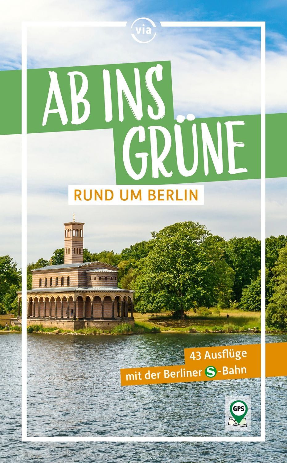 Ab ins Grüne rund um Berlin / Klaus Scheddel