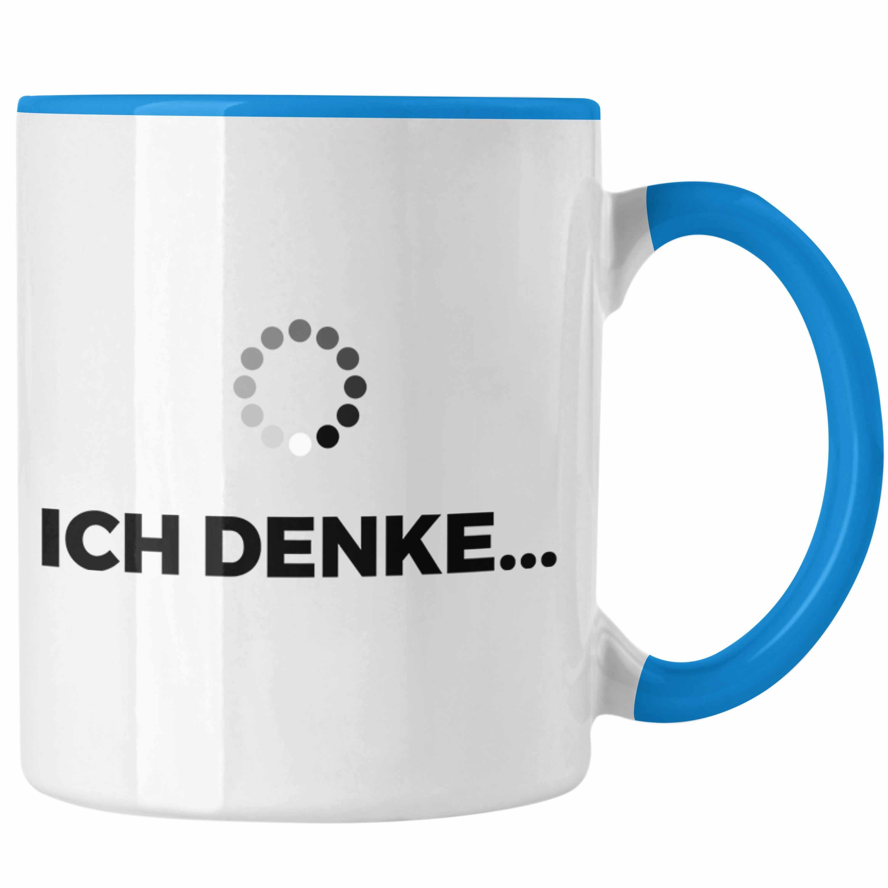 Trendation Tasse Trendation - Lustige Tasse mit Spruch Ich Denke Kaffeetasse mit Spürchen Büro Arbeit Kollege Geschenk Blau