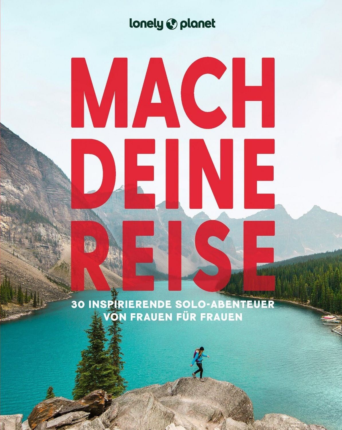 LONELY PLANET Bildband Mach deine Reise / diverse