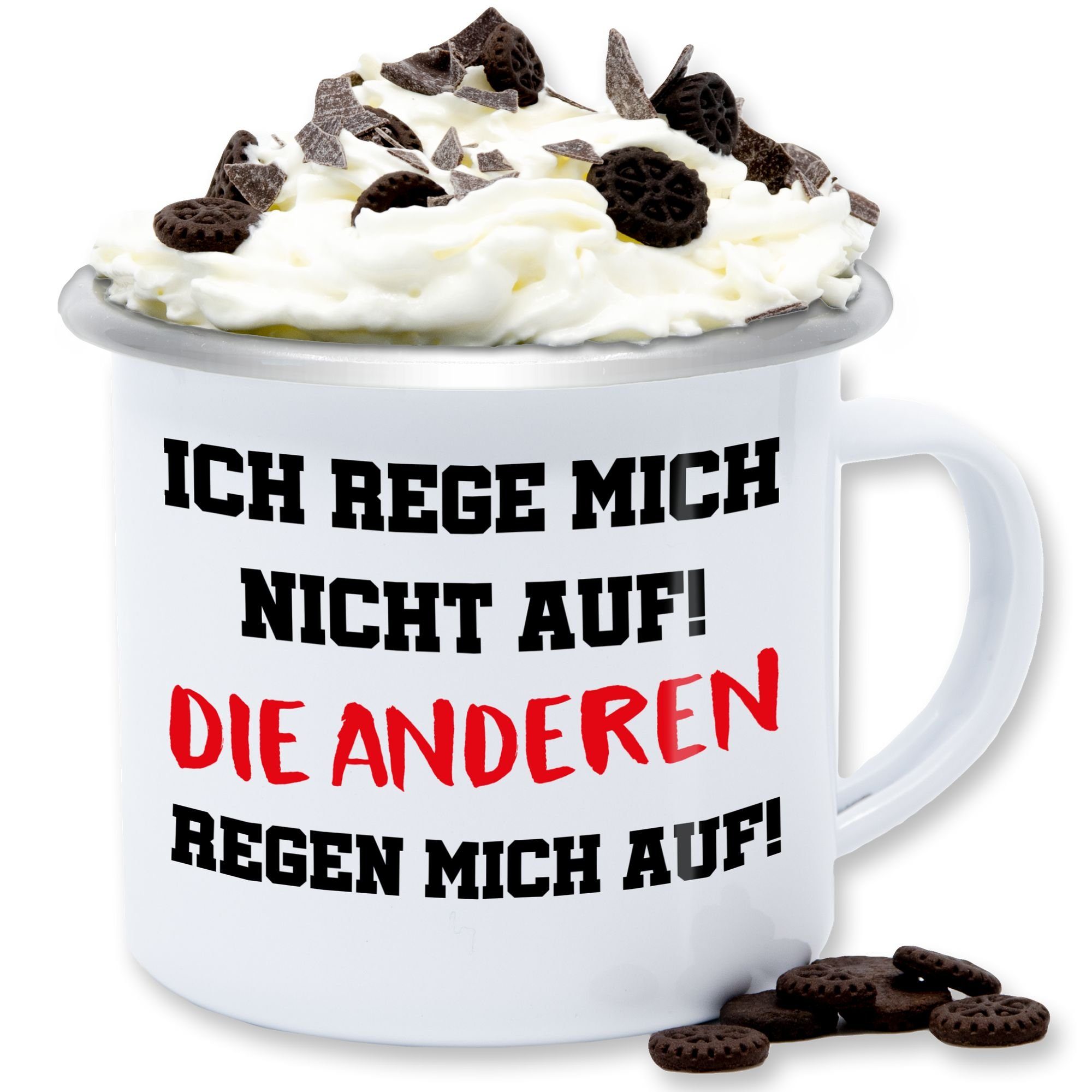 Shirtracer Tasse Ich rege mich nicht auf die anderen regen mich auf - Kollegin Geschenk, Stahlblech, Statement Sprüche 3 Weiß Silber