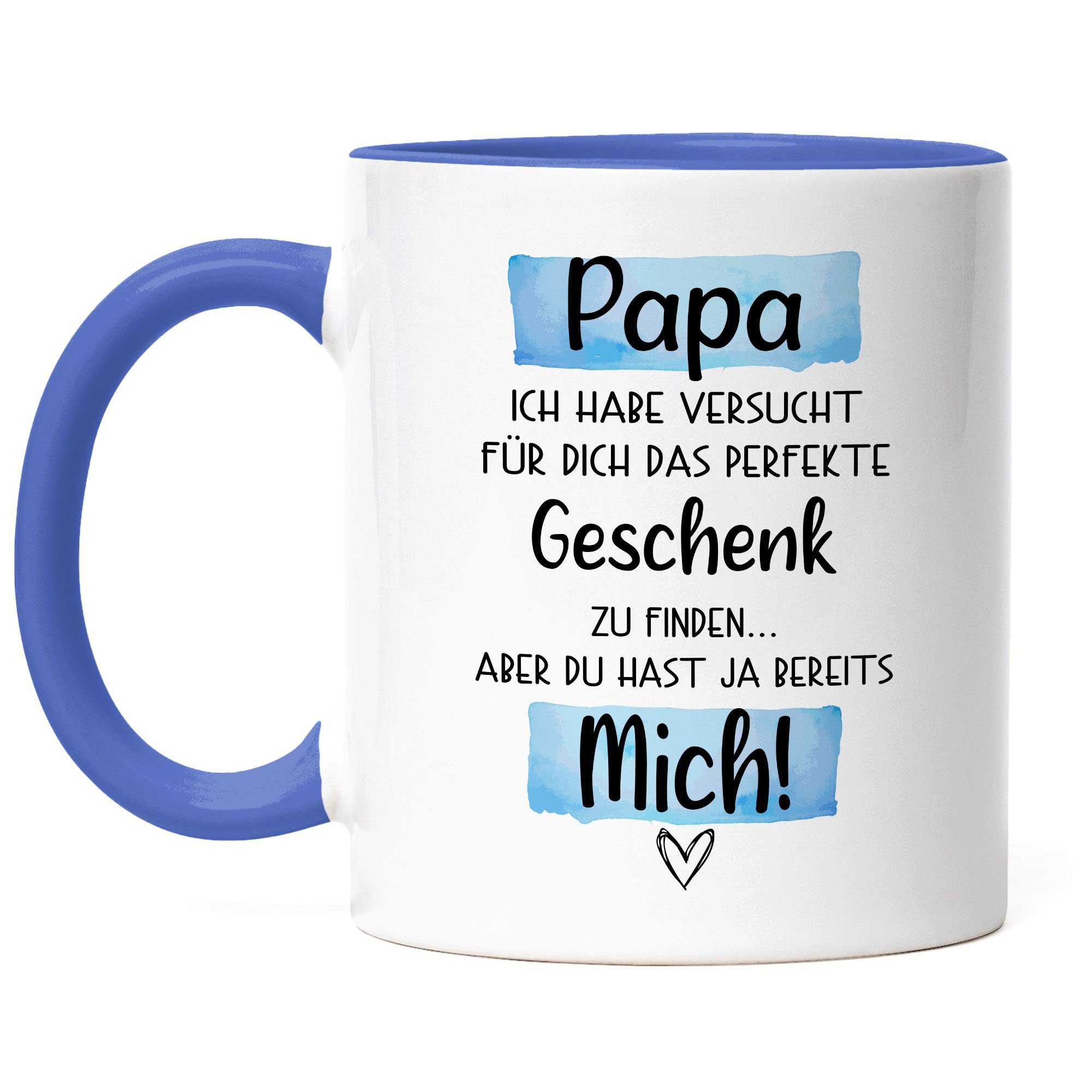 Hey!Print Tasse Papa Vater Geschenkidee Spruch Vatertag Humor Tasse Geschenk Papi Sarkasmus Mit Blau