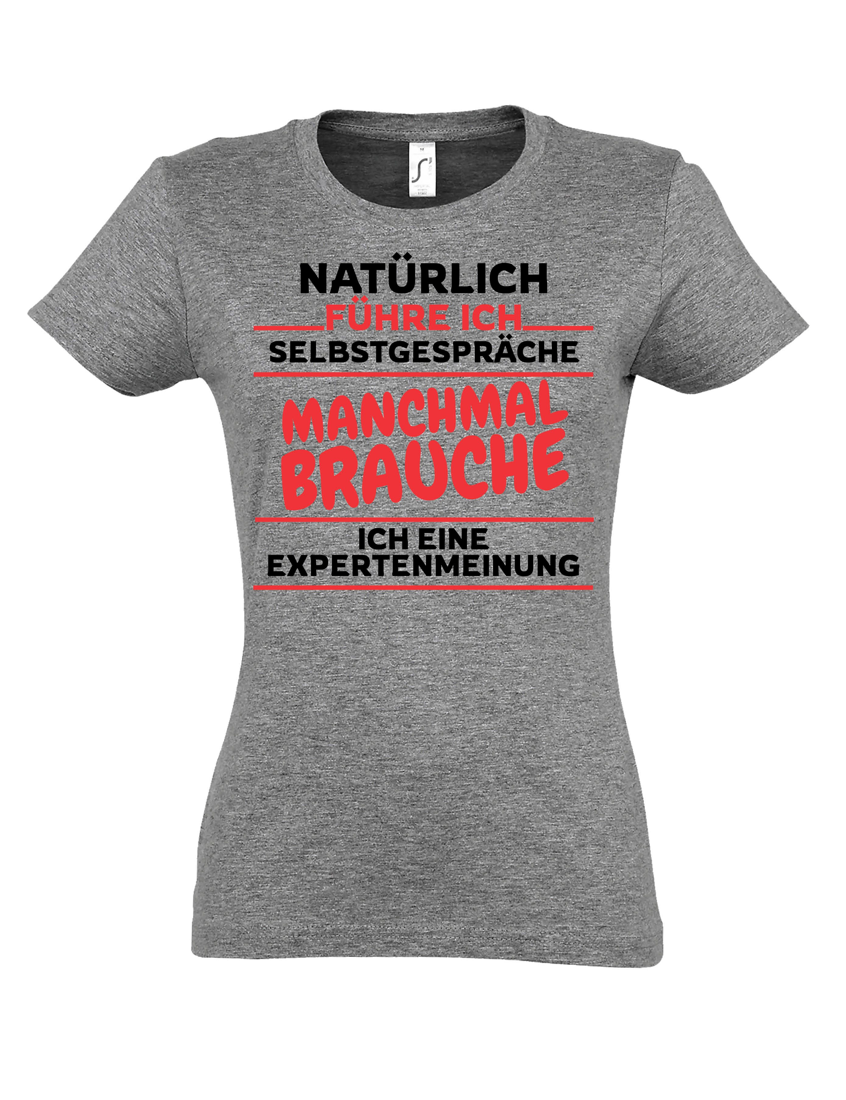 Print-Shirt "Selbstgespräche" Damen T-Shirt mit lustigen Print Geschenk Statement
