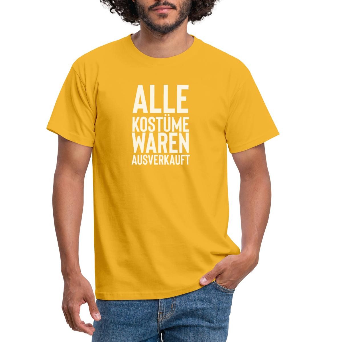Spreadshirt T-Shirt Alle Kostüme Waren Ausverkauft Fasching Männer T-Shirt günstig online kaufen