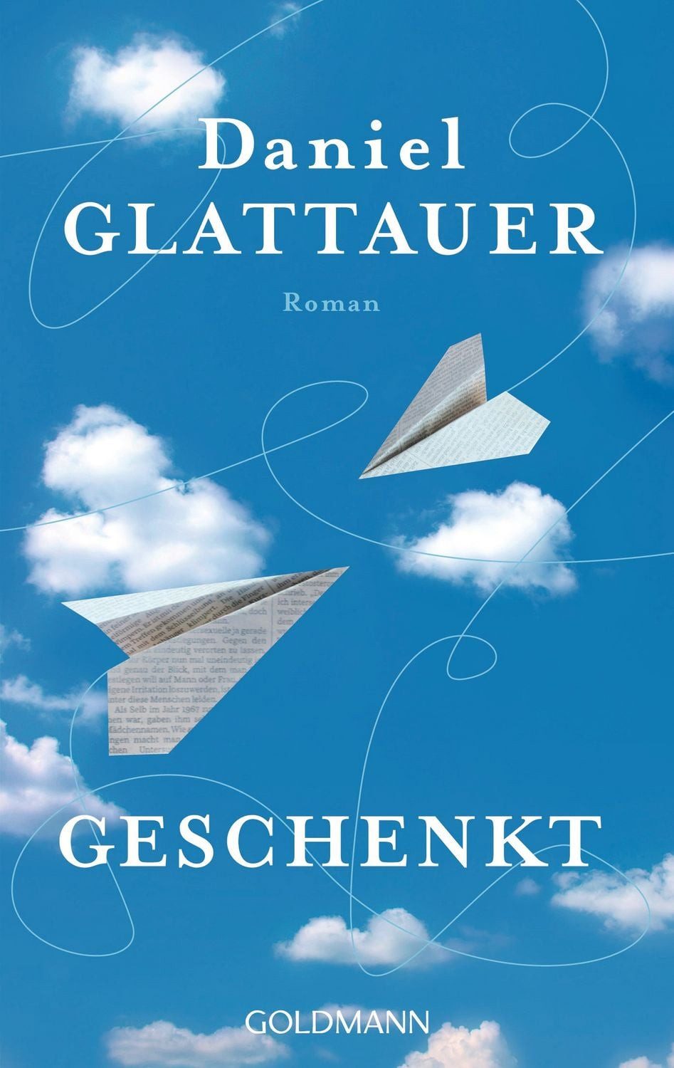 Belletristik Geschenkt Roman Daniel Glattauer