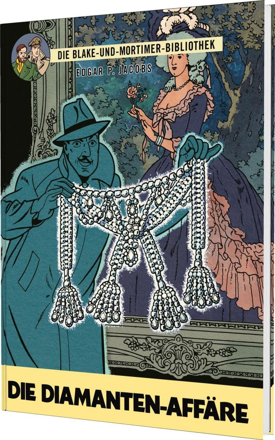 Blake und Mortimer Bibliothek 7: Die Diamanten-Affäre / Edgar-Pierre Jacobs, Großformatiger Sammelband mit ausgewählten Comic-Geschichten und umfangreichem Zusatzmaterial