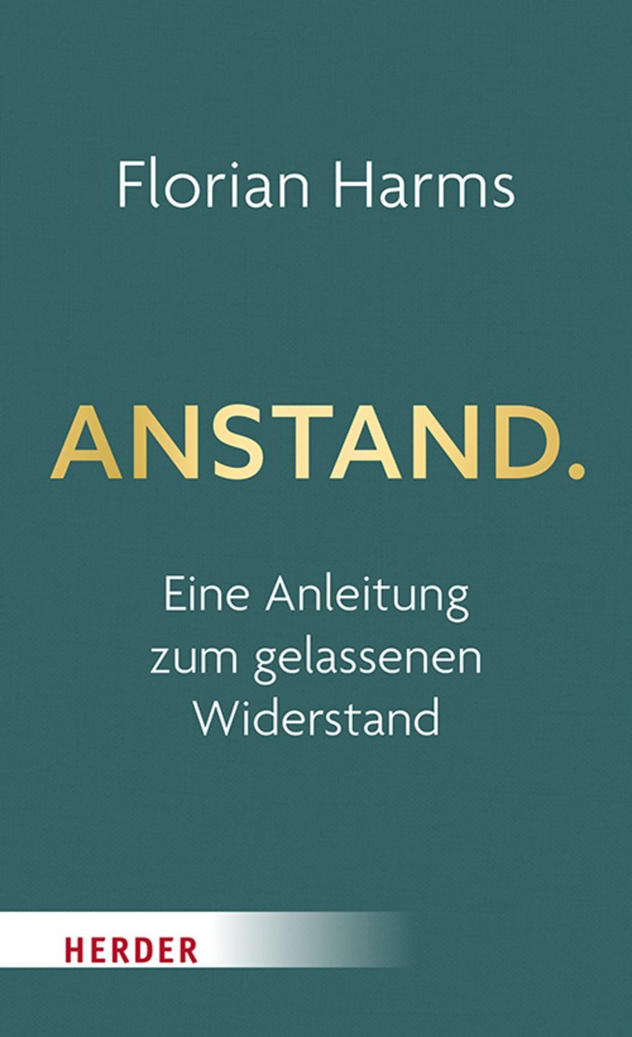 Anstand / Florian Harms
